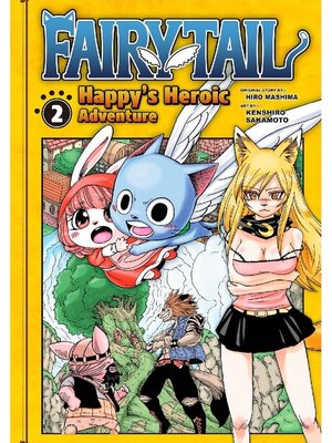 cover image of Fairy Tail: Happy's Heroic Adventure, Volume 2